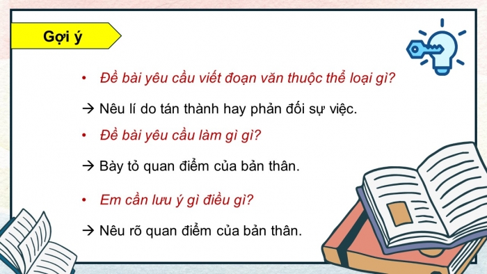 Giáo án điện tử Tiếng Việt 5 chân trời Bài 4: Viết đoạn văn nêu lí do tán thành hoặc phản đối một hiện tượng, sự việc (Bài viết số 1)