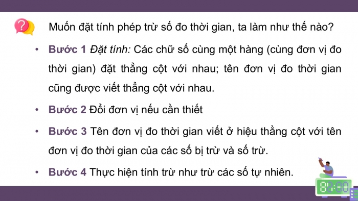 Giáo án PPT dạy thêm Toán 5 Cánh diều bài 69: Cộng số đo thời gian. Trừ số đo thời gian