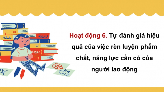 Giáo án điện tử Hoạt động trải nghiệm 9 kết nối Chủ đề 9 Tuần 4