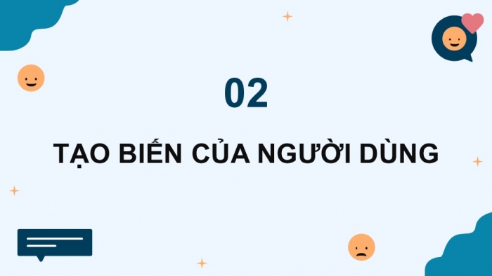 Giáo án điện tử Tin học 5 cánh diều Chủ đề F Bài 9: Biến và cách dùng biến