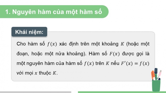 Giáo án PPT dạy thêm Toán 12 chân trời Bài 1: Nguyên hàm