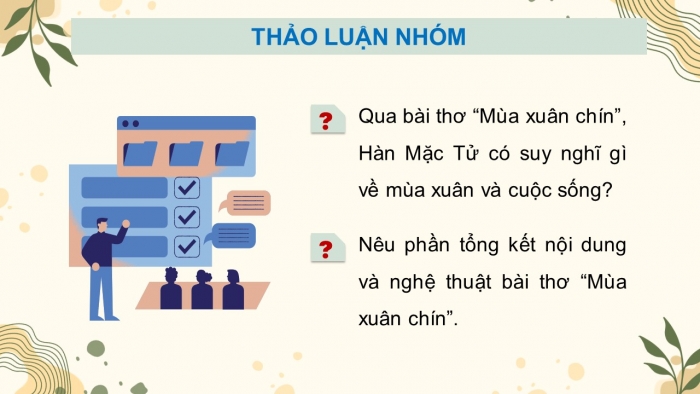 Giáo án PPT dạy thêm Ngữ văn 9 Chân trời bài 10: Mùa xuân chín (Hàn Mặc Tử)