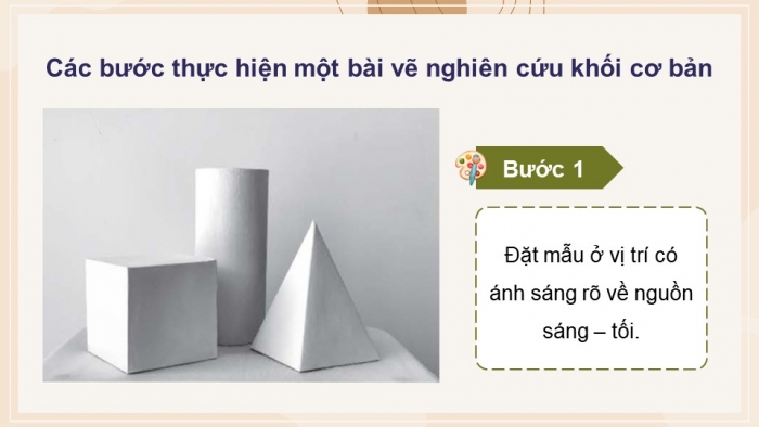 Giáo án điện tử chuyên đề Mĩ thuật 10 kết nối Bài 2: Thực hành vẽ khối cơ bản