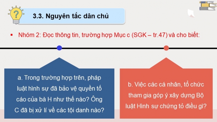 Giáo án điện tử chuyên đề Kinh tế pháp luật 10 kết nối Bài 6: Khái niệm và nguyên tắc cơ bản của pháp luật hình sự Việt Nam (P2)