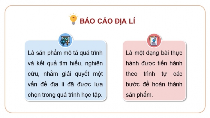 Giáo án điện tử chuyên đề Địa lí 10 chân trời CĐ 3: Phương pháp viết báo cáo địa lí