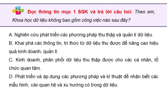 Giáo án điện tử Khoa học máy tính 12 kết nối Bài 26: Làm quen với Khoa học dữ liệu