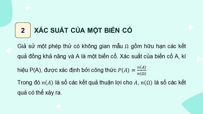 Giáo án PPT dạy thêm Toán 9 Chân trời bài 2: Xác suất của biến cố