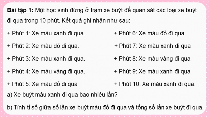 Giáo án PPT dạy thêm Toán 5 Cánh diều bài 81: Mô tả số lần lặp lại của một kết quả có thể xảy ra trong một số trò chơi đơn giản