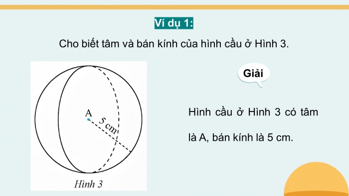 Giáo án điện tử Toán 9 chân trời Bài 3: Hình cầu