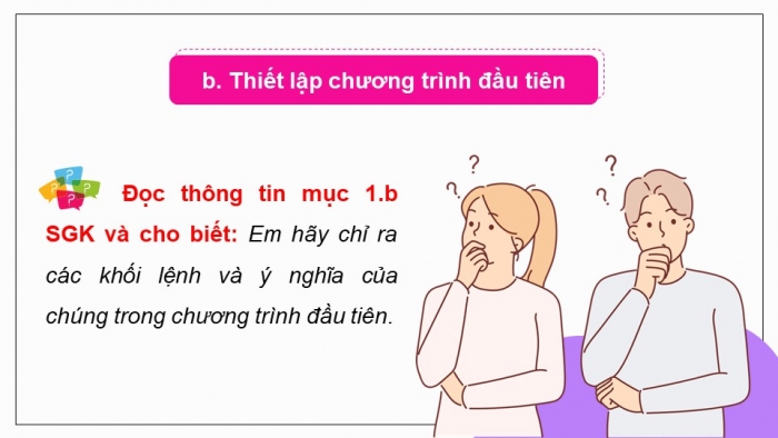 Giáo án điện tử chuyên đề Khoa học máy tính 10 kết nối Bài 6: Chương trình điều khiển robot
