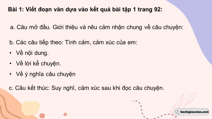 Giáo án điện tử Tiếng Việt 5 chân trời Bài 3: Viết đoạn văn thể hiện tình cảm, cảm xúc về một câu chuyện