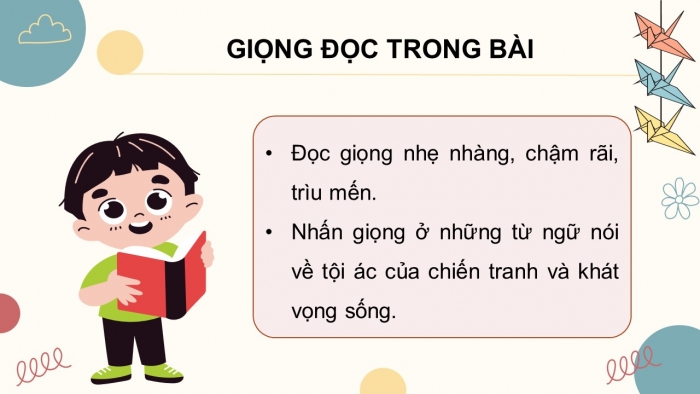 Giáo án điện tử Tiếng Việt 5 chân trời Bài 5: Những con hạc giấy