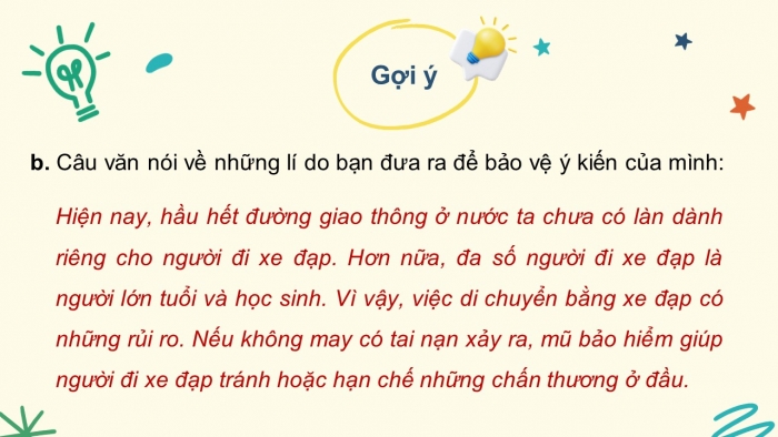 Giáo án điện tử Tiếng Việt 5 chân trời Bài 2: Đoạn văn nêu lí do tán thành hoặc phản đối một hiện tượng, sự việc