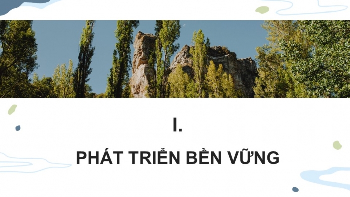 Giáo án điện tử Sinh học 12 cánh diều Bài 26: Phát triển bền vững