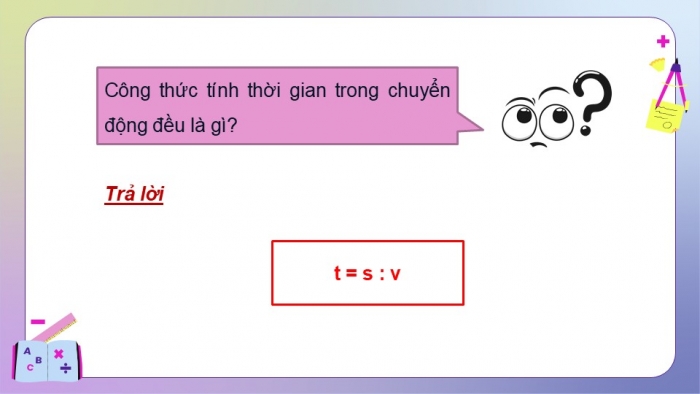 Giáo án PPT dạy thêm Toán 5 Kết nối bài 60: Quãng đường, thời gian của một chuyển động đều