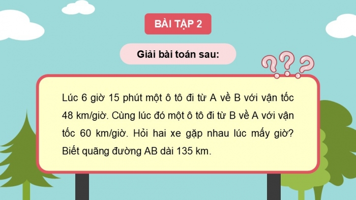 Giáo án PPT dạy thêm Toán 5 Kết nối bài 73: Ôn tập toán chuyển động đều