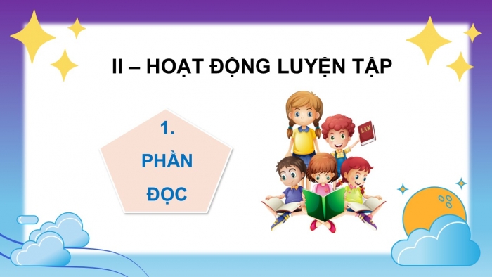 Giáo án PPT dạy thêm Tiếng Việt 5 cánh diều Bài 17: Bạn muốn lên Mặt Trăng?, Luyện tập liên kết câu bằng cách thay thế từ ngữ