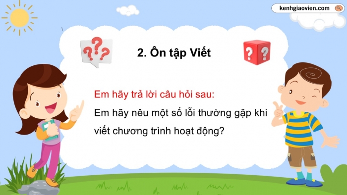 Giáo án PPT dạy thêm Tiếng Việt 5 cánh diều Bài 18: Người được phong ba danh hiệu Anh hùng, Trả bài viết chương trình hoạt động