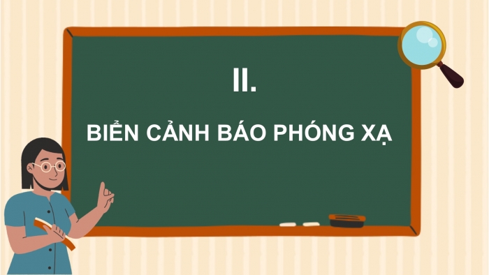 Giáo án điện tử Vật lí 12 chân trời Bài 18: An toàn phóng xạ