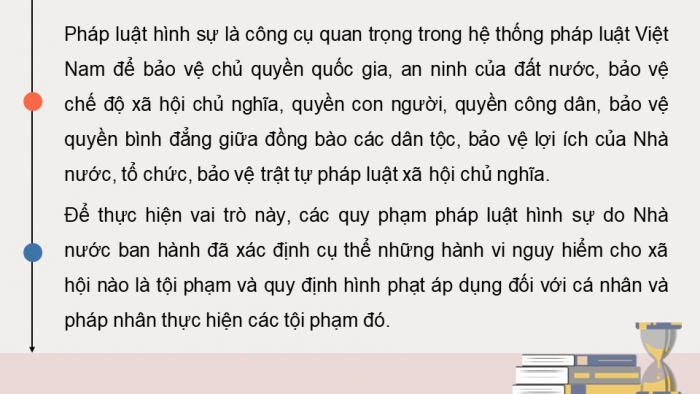 Giáo án điện tử chuyên đề Kinh tế pháp luật 10 kết nối Bài 6: Khái niệm và nguyên tắc cơ bản của pháp luật hình sự Việt Nam