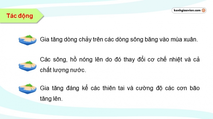 Giáo án điện tử chuyên đề Địa lí 10 kết nối CĐ 1 P3: Tác động và hậu quả của biến đổi khí hậu, P4 Ứng phó