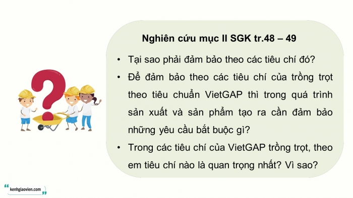 Giáo án điện tử chuyên đề Công nghệ trồng trọt 10 kết nối Bài 11: Giới thiệu về VietGAP trồng trọt