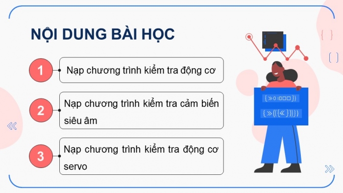 Giáo án điện tử chuyên đề Khoa học máy tính 10 kết nối Bài 8: Thực hành Kiểm tra tình trạng hoạt động của robot