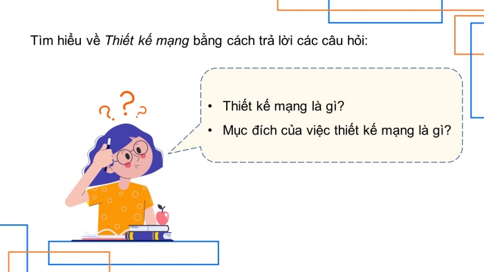 Giáo án điện tử Khoa học máy tính 12 cánh diều Bài 3: Thiết kế mạng LAN