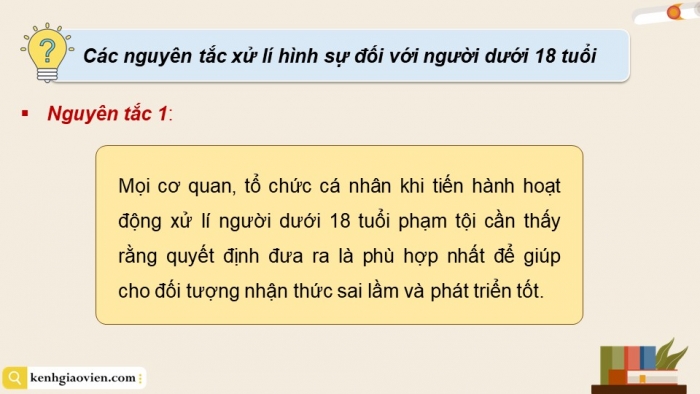 Giáo án điện tử chuyên đề Kinh tế pháp luật 10 cánh diều Bài 10: Pháp luật hình sự về người chưa thành niên