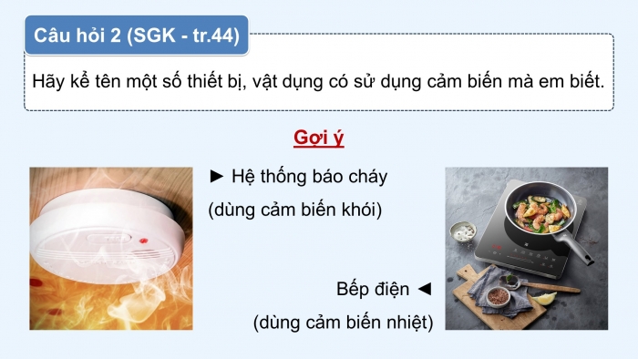 Giáo án điện tử chuyên đề Vật lí 11 kết nối Bài 7: Cảm biến