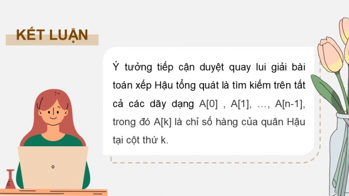 Giáo án điện tử chuyên đề Khoa học máy tính 11 kết nối Bài 15: Bài toán xếp Hậu