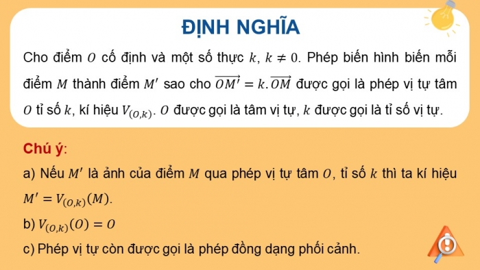 Giáo án điện tử chuyên đề Toán 11 chân trời Bài 6: Phép vị tự