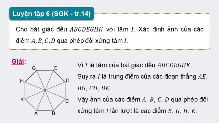 Giáo án điện tử chuyên đề Toán 11 cánh diều Bài 1: Phép dời hình (P2)