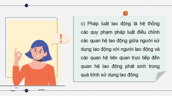 Giáo án điện tử chuyên đề Kinh tế pháp luật 11 cánh diều Bài 3: Khái niệm, nguyên tắc của pháp luật lao động