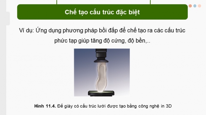 Giáo án điện tử chuyên đề Công nghệ cơ khí 11 cánh diều Bài 11: Xu hướng và triển vọng phát triển công nghệ in 3D