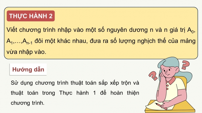 Giáo án điện tử chuyên đề Khoa học máy tính 11 cánh diều Bài 5: Thực hành tổng hợp ứng dụng chia để trị