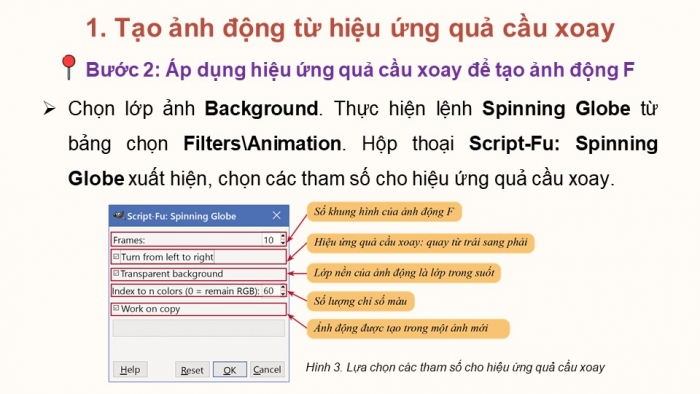 Giáo án điện tử chuyên đề Tin học ứng dụng 11 cánh diều Bài 4: Tạo ảnh động từ hiệu ứng quả cầu xoay và hiệu ứng gợn sóng