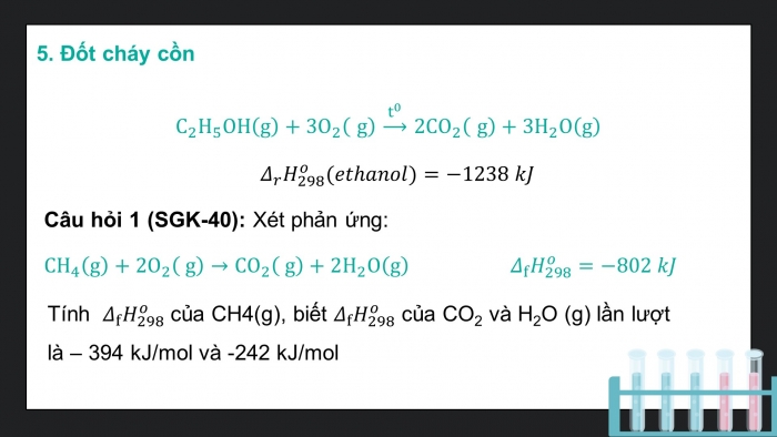 Giáo án điện tử chuyên đề Hoá học 10 cánh diều Bài 6: Hoá học về phản ứng cháy và nổ