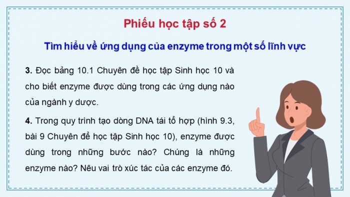 Giáo án điện tử chuyên đề Sinh học 10 cánh diều Bài 10: Ứng dụng và triển vọng của công nghệ enzyme