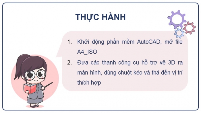 Giáo án điện tử chuyên đề Thiết kế và Công nghệ 10 cánh diều Bài 5: Lập bản vẽ kĩ thuật 3D vật thể đơn giản