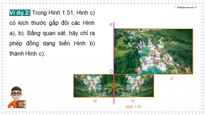 Giáo án điện tử chuyên đề Toán 11 kết nối Bài 7: Phép đồng dạng