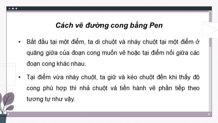 Giáo án điện tử chuyên đề Tin học ứng dụng 11 kết nối Bài 3: Làm việc với đối tượng đường