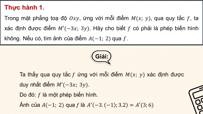 Giáo án điện tử chuyên đề Toán 11 chân trời Bài 1: Phép biến hình và phép dời hình