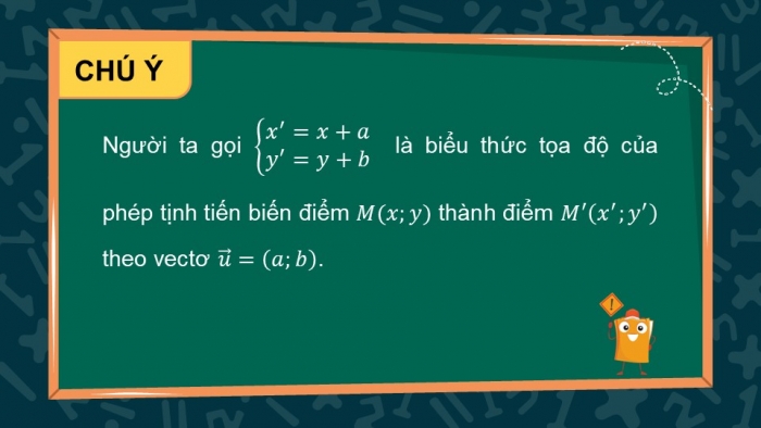 Giáo án điện tử chuyên đề Toán 11 chân trời Bài 2: Phép tịnh tiến