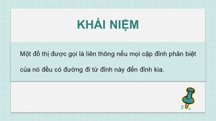 Giáo án điện tử chuyên đề Toán 11 chân trời Bài 2: Đường đi Euler và đường đi Hamilton