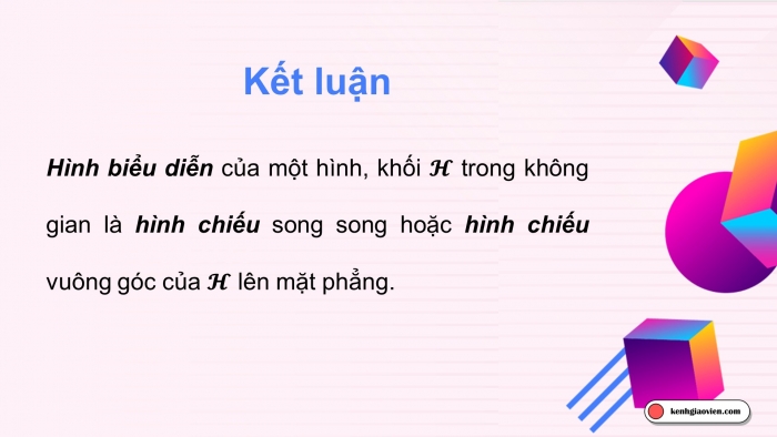 Giáo án điện tử chuyên đề Toán 11 chân trời Bài 1: Hình biểu diễn của một hình, khối