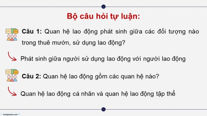 Giáo án điện tử chuyên đề Kinh tế pháp luật 11 cánh diều Bài 3: Khái niệm, nguyên tắc của pháp luật lao động