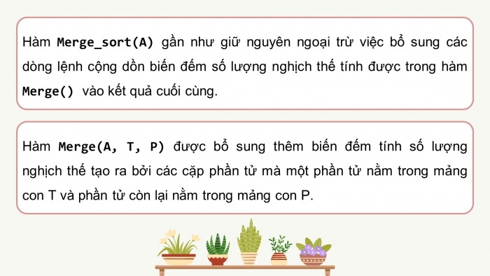 Giáo án điện tử chuyên đề Khoa học máy tính 11 cánh diều Bài 5: Thực hành tổng hợp ứng dụng chia để trị