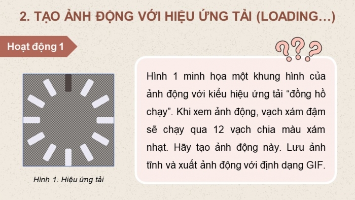 Giáo án điện tử chuyên đề Tin học ứng dụng 11 cánh diều Bài 6: Tạo ảnh động với hiệu ứng tự thiết kế