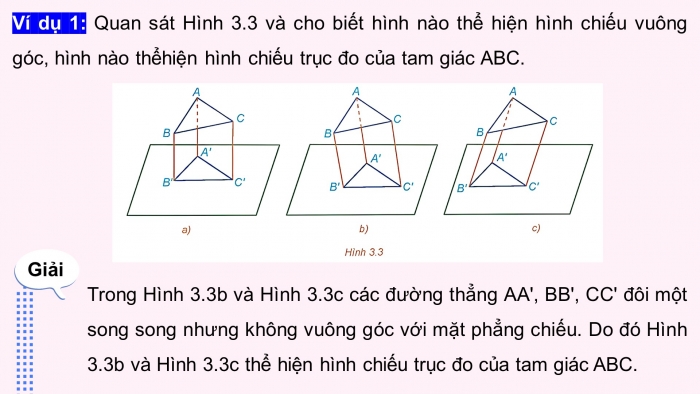 Giáo án điện tử chuyên đề Toán 11 kết nối Bài 11: Hình chiếu vuông góc và hình chiếu trục đo